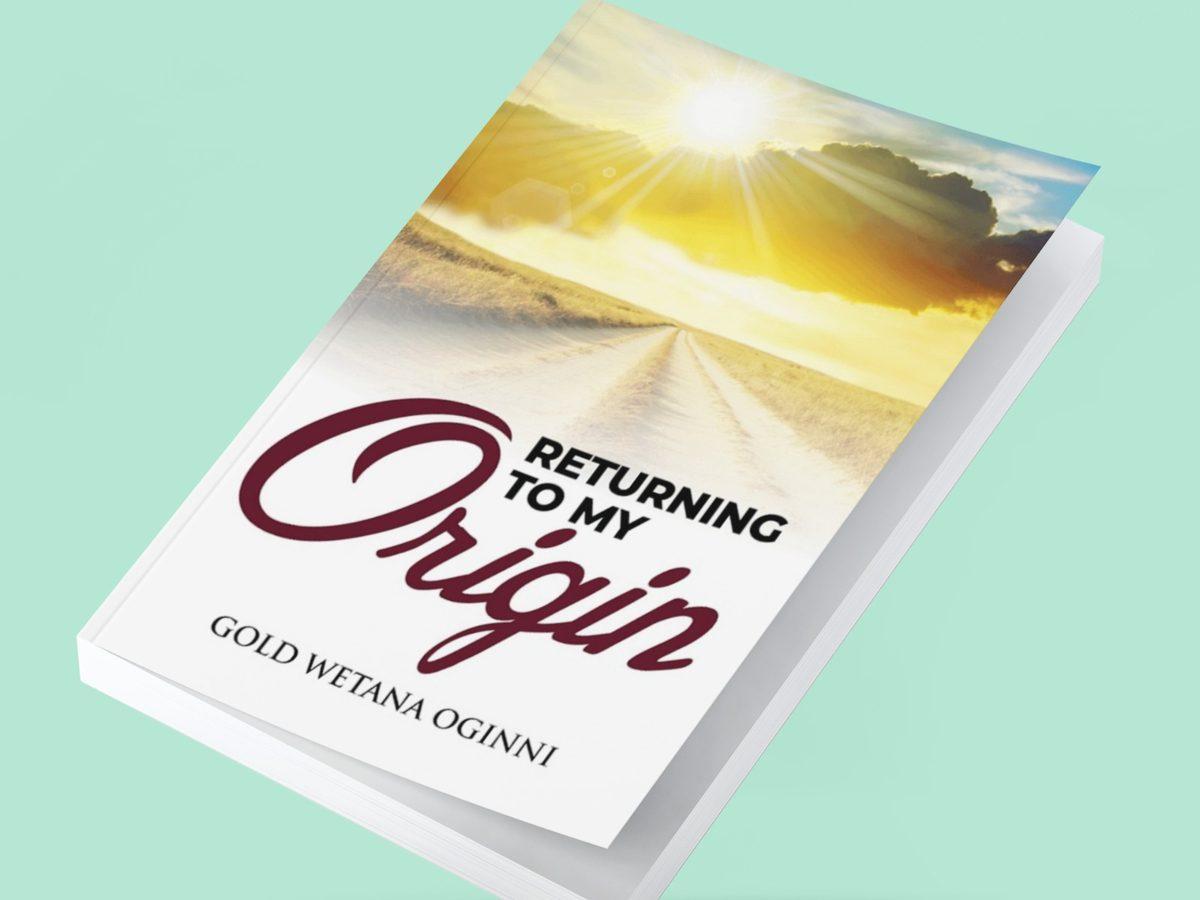 Book cover of Returning to My Origin